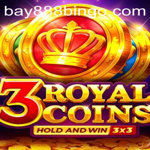 Exploring the Exciting World of 3RoyalCoins with BAY888