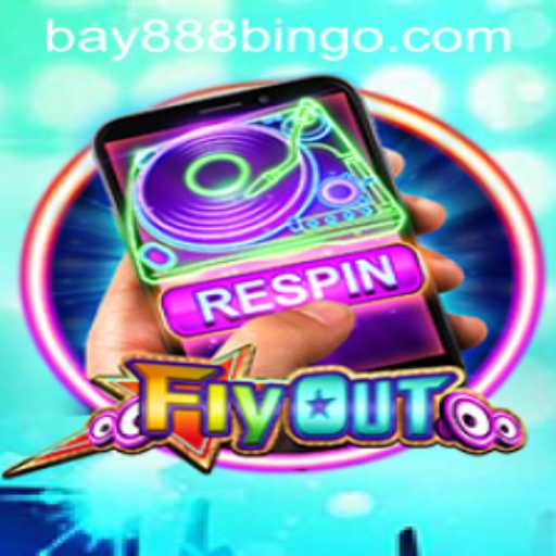 FlyOut: The New Gaming Sensation with BAY888