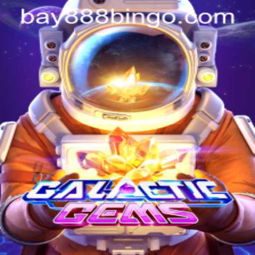 Exploring GalacticGems: A Stellar Gaming Experience Enhanced by BAY888